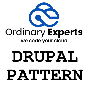 Ordinary Experts Drupal Pattern